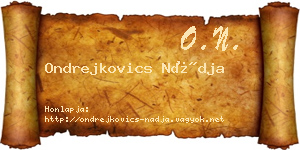 Ondrejkovics Nádja névjegykártya